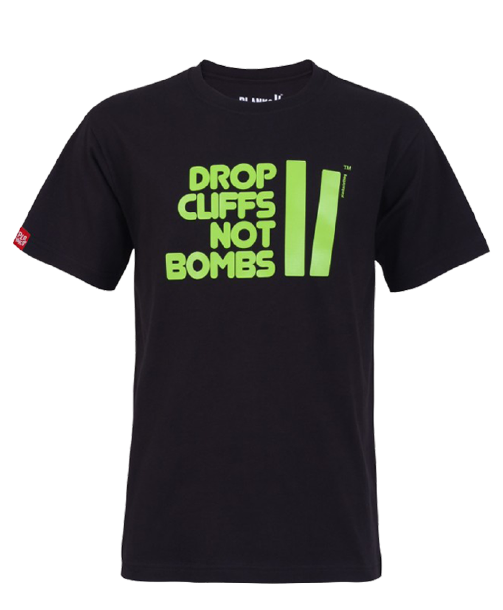 Drop Cliffs not Bombs T-shirt in the Planks Clothing version